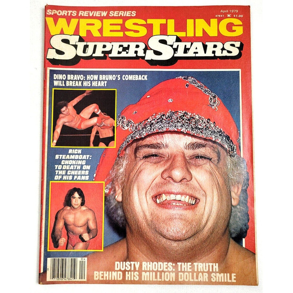 WRESTLING SUPERSTARS - APRIL 1979 - DUSTY RHODES / RICKY STEAMBOAT / DINO BRAVO